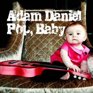 adam-daniel-pop-baby-high-res