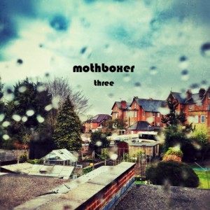 Mothboxer ~ Three