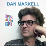 Dan Markell ~ Look At The Girl Single Artwork (1)