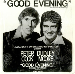 Peter-Cook--Dudley-Moore-Good-Evening-439803