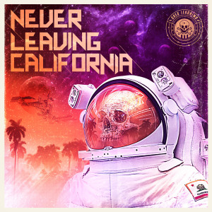 Never Leaving California _ upcoming album cover